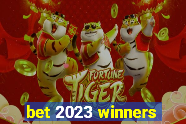 bet 2023 winners
